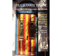 W.N. Herbert A Balkan Exchange (Tascabile)