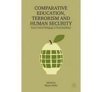 W. Nelles Comparative Education, Terrorism and Human Security (Tascabile)