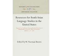 W. Norman Brown Resources for South Asian Language Studies in (Copertina rigida)