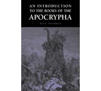 W O E Oesterley An Introduction to the Books of the Apocrypha (Tascabile)