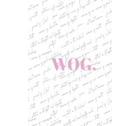 W.O.G, Woman of God: Notebook for Women | 6" x 9" Lined 100 Page Hardback White Notebook