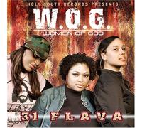 W.O.G.Women of God - 31 Flava