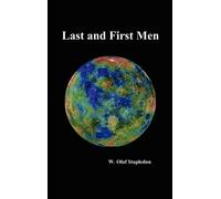 W. Olaf Stapledon Last and First Men (Copertina rigida)