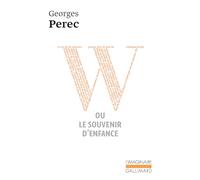W ou Le souvenir d'enfance