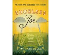W. P. Kinsella Shoeless Joe (Tascabile)