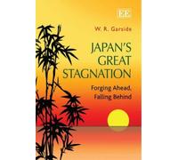 W. R. Garside Japan’s Great Stagnation (Copertina rigida)