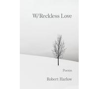 W/Reckless Love