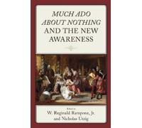 W. Reginald Rampo Much Ado about Nothing and the New Awarene (Copertina rigida)