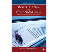 W. Richard Scott Institutions and Organizations (Tascabile)