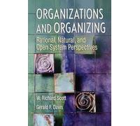 W Richard Scott Organizations and Organizing (Tascabile)