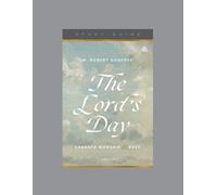 W. Robert Godfrey Lord's Day, The (Tascabile)