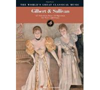 W.S. Gilbert Gilbert & Sullivan Vocal Selections (Tascabile)
