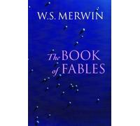 W.S. Merwin The Book of Fables (Tascabile)