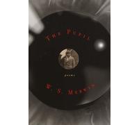 W. S. Merwin The Pupil (Tascabile)