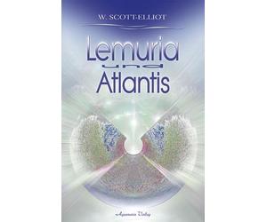 W Scott-Elliot Lemuria und Atlantis (Tascabile)