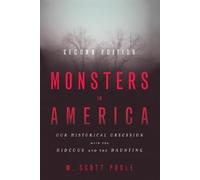 W. Scott Poole Monsters in America (Tascabile)