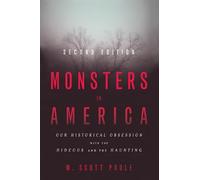 W. Scott Poole Monsters in America (Tascabile)