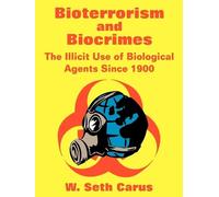 W Seth Carus Center for Counterproliferation Re Bioterrorism and Bio (Tascabile)