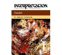 W. Sibley Towner Daniel (Copertina rigida) Interpretation: A Bible Commentary