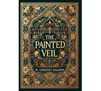 W Somerset Maug The Painted Veil (Collector's Edition) (Lamin (Copertina rigida)
