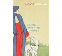 W. Somerset Maugham Collected Short Stories Volume 1 (Tascabile)