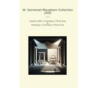 W. Somerset Maugham Collection (XIX): Wife Comedy Three Acts Penelope