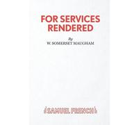 W Somerset Maugham For Services Rendered (Tascabile)