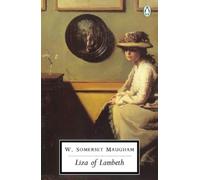 W. Somerset Maugham Liza of Lambeth (Tascabile) Classic, 20th-Century, Penguin