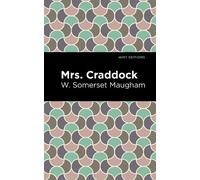 W. Somerset Maugham Mrs. Craddock (Copertina rigida) Mint Editions