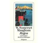 W. Somerset Maugham Regen: und andere Meistererzählungen (detebe) (Tascabile)