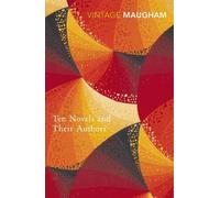 W. Somerset Maugham Ten Novels And Their Authors (Tascabile)