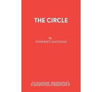 W. Somerset Maugham The Circle (Tascabile) Acting Edition S.