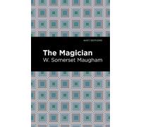W. Somerset Maugham The Magician (Copertina rigida) Mint Editions