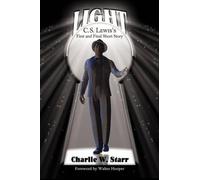 W Starr Charlie Light (Tascabile) C.S. Lewis and Friends Book