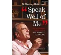 W. Sydney Robinson Speak Well of Me (Tascabile)