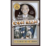 W.T. Brannon J.R. Weil Con Man (Tascabile) Library of Larceny