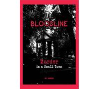 W T Sanders Bloodline (Copertina rigida)