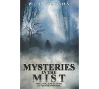 W T Watson Mysteries in the Mist (Tascabile)