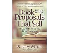 W. Terry Whalin Book Proposals That $ell (Tascabile)