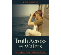 W Thomas McQueeney Truth Across the Waters (Tascabile)