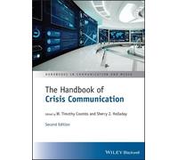 W. Timothy Coombs The Handbook of Crisis Communication (Copertina rigida)