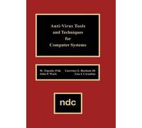 W. Timothy Polk Lawrence E. Basham Joh Anti-Virus Tools and T (Copertina rigida)