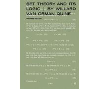 W. V. Quine Set Theory and Its Logic (Tascabile)