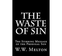 W W Melton The Waste of Sin (Tascabile)