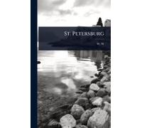 W W St. Petersburg (Copertina rigida)