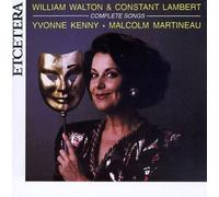 W. Walton - Complete Songs/Lambert: Eight P