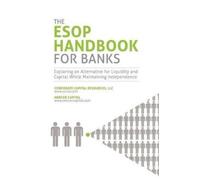 W William Gust Andrew K Gibbs Michael Coffey, Rmn (U The ESOP Handbo (Tascabile)