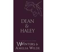 W Winters Amelia Wilde Dean & Haley (Copertina rigida)