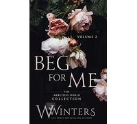 W Winters Beg For Me (Copertina rigida)