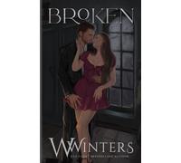 W Winters Broken (Tascabile) Last Kiss
